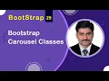 Bootstrap Carousel Classes - Bootstrap 5 Tutorial 29