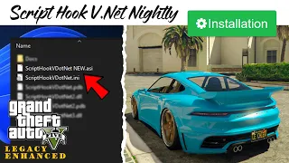 How to Install Script Hook V Net Nightly 2026 GTA 5 MODS Enhanced Legacy