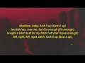 310babii, Tyga, Blueface, Mustard - Soak City (Lyrics) | left do it right do it