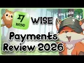 Wise Payments Review 2026 Real Fees Real Speeds and 3 Surprises Nobody Warns You About