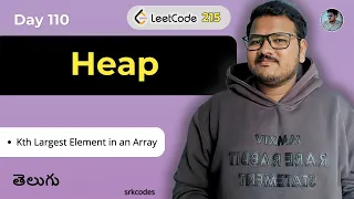 Kth Largest Element in Array Heap Priority Queue Leetcode 215 Python Telugu srkcodes