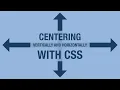 How to center vertically and horizontally in CSS
