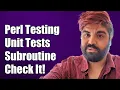 Perl Unit Testing How to Determine if Your Subroutine is Testable