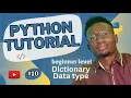 10 - Dictionaries in Python Python Programming Course