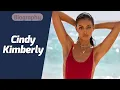 Cindy Kimberly BIOGRAPHY WIKI HEIGHT AGE WEIGHT FAMILY CAREER FACTS NET WORTH