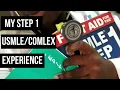 MY STEP 1 USMLE COMLEX EXPERIENCE - I PASSED