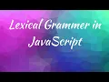 05 Lexical Grammer in JavaScript
