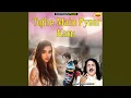 Download Lagu Tujhe Main Pyaar Karu (Ghazal)
