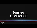 Damso - Σ. MOROSE (Paroles/Lyrics)