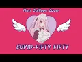 Lagu CUPID -Fifty Fifty [Mori Calliope Cover] NOT AI