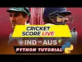WTC Final - Cricket Score Live Extract With Python