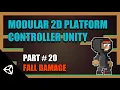Modular 2D Platform Controller Unity Part 20 Fall Damage