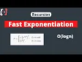 Fast Exponentiation x y Recursion