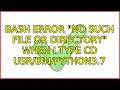 Ubuntu Bash error no such file or directory when I type cd python3 7