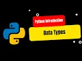 Python Data Types Explained Python in Hindi for Beginners 1 6 Captain Codeplay