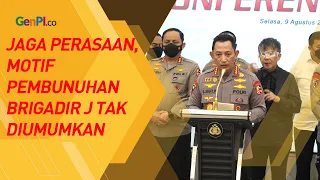 Demi Jaga Perasaan, Polri Tak Akan Umumkan Motif Pembunuhan Brigadir J