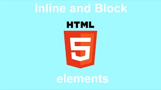 html5 tutorial Inline and Block elements