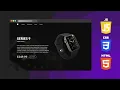 Apple Watch Product Landing Page - HTML CSS Javascript Tutorial