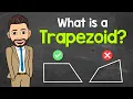What is a Trapezoid Quadrilaterals Math with Mr J