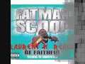 FATMAN SCOOP & LAURENT H    BE FAITHFULL