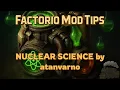 Factorio Mod Tips Nuclear Science
