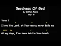 Goodness of God || Bethel Music || Lyrics And Chords || Female Key