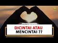 Download Lagu Dicintai atau Mencintai ❓❓❓🧡🧡 - Buya Yahya Menjawab