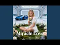 Lagu Miracle Love