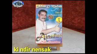 Azzedine Kindir Nensak 2020المرحوم عزالدين كي ندير ننساك By Meddad  Azzedine Kindir Nensak 2020المرحوم عزالدين كي ندير ننساك By Meddad
