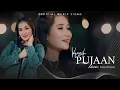 Download Lagu Azizah Maumere - Kasih Pujaan (Official Music Video)