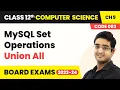 MySQL Set Operations - Union All Structured Query Language Class 12 Computer Science Chapter 9