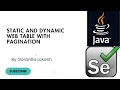 Selenium Java Tutorial 13 Static and Dynamic Web Table with Pagination in Selenium Java
