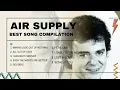 Download Lagu “Air Supply Greatest Hits 🎶| Timeless Love Songs \u0026 80s Nostalgia” | No ADS #nostalgia    #airsupply 