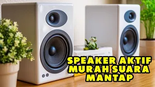 Download Rekomendasi Speaker Aktif Harga terbaik, Bass Mantap Suara Berkualitas MP3