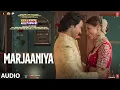 Download Lagu Marjaaneya (Audio): Rajkummar,Triptii,Varun Jain,Sachin-Jigar,Priya | Vicky Vidya Ka Woh Wala Video