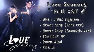 PLAYLIST Love Scenery 良辰美景好时光 Full OST Chinese Drama 2021 Full Album 