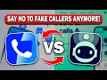 Truecaller vs RoboKiller Say NO to Fake Callers