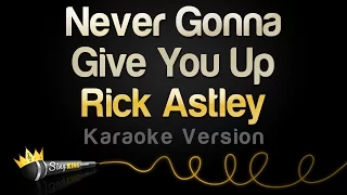 rick astley never gonna give you up karaoke version 