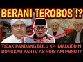 LAWAN ROIS AAM PBNU KIYAI IMADUDDIN BONGKAR JEJAK DIGITALNYA BLAKBLAKAN LANSAUNG?