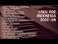 Download Lagu KUMPULAN LAGU POP AKUSTIK 2000-AN Band POP HITS TEMAN KERJA \u0026 PERJALANAN@VitaraGaming2703 