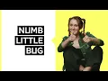 Em Beihold "Numb Little Bug" Official Lyrics & Meaning | Verified
