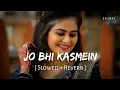 Download Lagu Jo Bhi Kasmein Khai Thi Humne (Slowed + Reverb) | Raaz | Udit Narayan, Alka Yagnik | SR Lofi