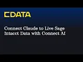 Connect Claude to Live Sage Intacct Data CData Connect AI MCP Server