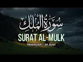Download Lagu QS : 67 SURAT AL-MULK | Arab, Latin dan Terjemahan Indonesia