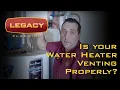How to Make Sure Your Water Heater is Venting Properly