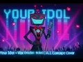 Download Lagu Your Idol – Vox (Hazbin Hotel) | K-Pop Demon Hunters A.I. Concept Cover