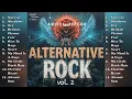 Lagu Alternative Rock Vol.  2 🎸 ~ Collection of Songs 🎼
