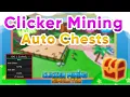 Clicker Mining Simulator Auto Chests Sell Script Pastebin
