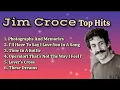 Lagu Jim Croce top hits_With lyrics