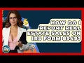 How Do I Report Real Estate Sales On IRS Form 8949 Ask Your Bank Teller